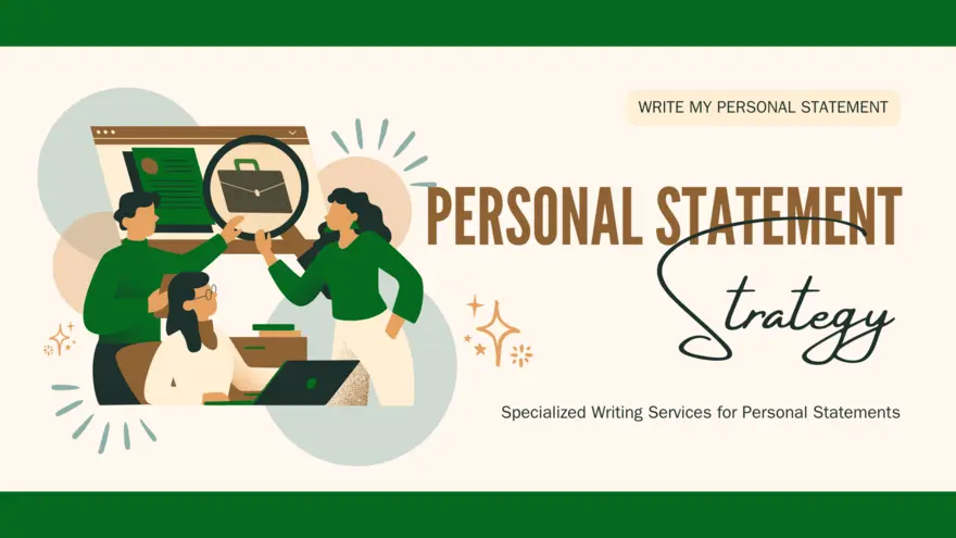 Write My Personal Statement: Get Professional Writing Help